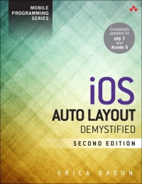 iOS Auto Layout Demystified, 2nd Edition | Addison-Wesley