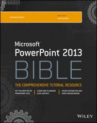 PowerPoint 2013 Bible | Wiley